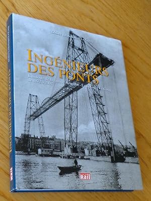 Ingénieurs des ponts. L'histoire de la famille Arnodin - Leinekugel Le Cocq de 1872 à 2002.