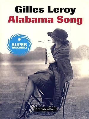 Bild des Verkufers fr Alabama Song zum Verkauf von Librodifaccia