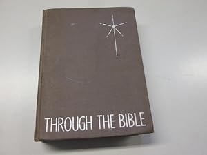 Imagen del vendedor de Through The Bible a la venta por Goldstone Rare Books