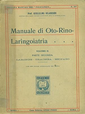 Imagen del vendedor de manuale di otorinolaringoiatria vol II parte seconda a la venta por Librodifaccia