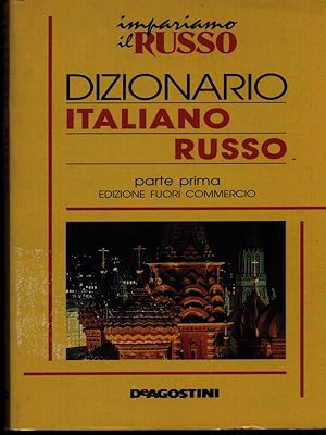 Dizionario italiano russo parte prima