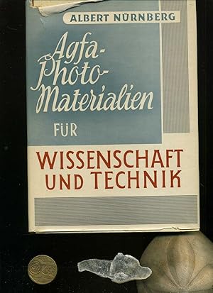 AGFA- Photomaterialien für Wissenschaft und Technik. Eigenschaften und Anwendungsgebiete Hilfsmit...