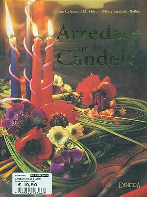 Imagen del vendedor de Arredare con le candele a la venta por Librodifaccia