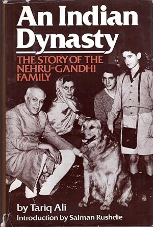 Seller image for An Indian Dynasty : The Story of the Nehru-Gandhi Family for sale by Pendleburys - the bookshop in the hills