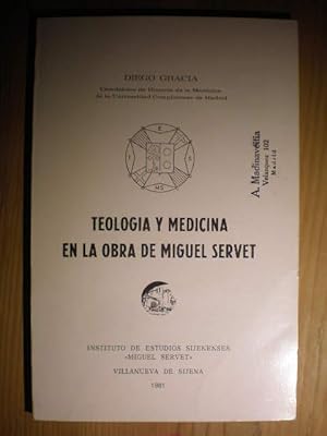 Imagen del vendedor de Teologa y medicina en la obra de Miguel Servet a la venta por Librera Antonio Azorn