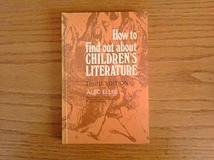 Immagine del venditore per How to Find Out About Children's Literature venduto da Peter Pan books