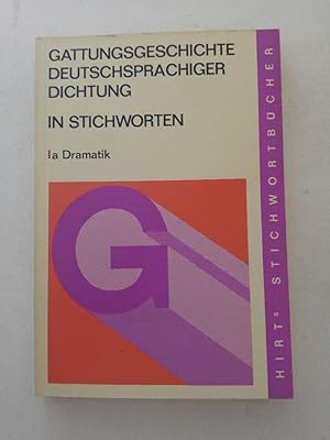 Seller image for Gattungsgeschichte deutschersprachiger Dichtung in stichworten I a Dramatik for sale by ANTIQUARIAT Franke BRUDDENBOOKS