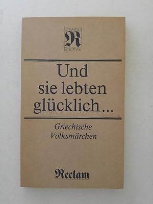 Seller image for Und Sie Lebten Glücklich ., for sale by ANTIQUARIAT Franke BRUDDENBOOKS