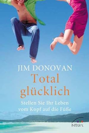 Seller image for Total glcklich for sale by ANTIQUARIAT Franke BRUDDENBOOKS