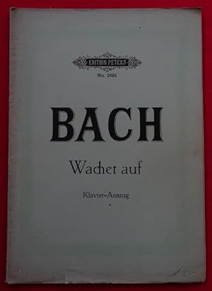 Wachet auf (Kantaten im Klavierauszuge bearbeietet v. Gustav Rösler)