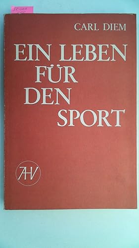 Bild des Verkufers fr Ein Leben fr den Sport. Erinnerungen aus dem Nachla zum Verkauf von Antiquariat Maiwald