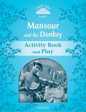Seller image for Mansour and the Donkey : Activity Book and Play for sale by GreatBookPrices