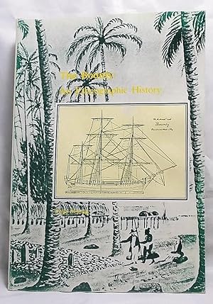 The Bounty: An Ethnographic History (Melbourne University History Monographs, 1)