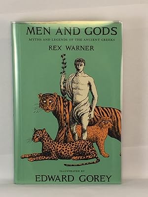 Seller image for Men And Gods Myths and Legends of the Ancient Greeks for sale by WellRead Books A.B.A.A.