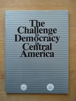 The Challenge to Democracy in Central America