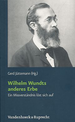 Immagine del venditore per Wilhelm Wundts anderes Erbe. Ein Missverstndnis lst sich auf. venduto da Fundus-Online GbR Borkert Schwarz Zerfa