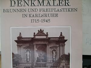 Imagen del vendedor de Denkmler, Brunnen und Freiplastiken in Karlsruhe 1715-1945 a la venta por Herr Klaus Dieter Boettcher