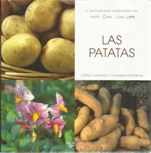 Image du vendeur pour Las patatas. Cultivo, cuidado y consejos prcticos mis en vente par Librera Cajn Desastre