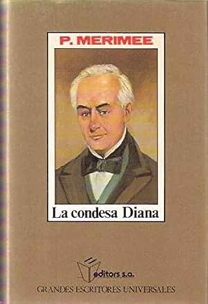 Bild des Verkufers fr La condesa Diana zum Verkauf von SOSTIENE PEREIRA