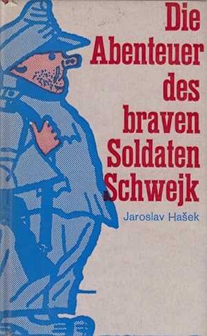 Bild des Verkufers fr Die Abenteuer des braven Soldaten Schwejk. zum Verkauf von Allguer Online Antiquariat