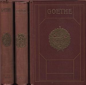 Goethe Eine Auswahl der Dichtungen in zwölf Bänden Erster bis vierter Band in einem Band Fünfter ...