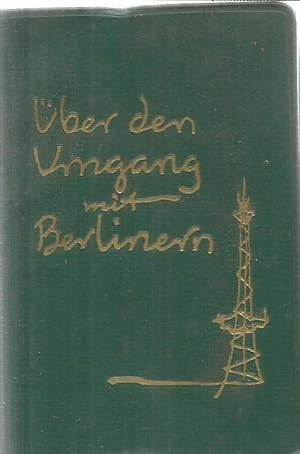 Über den Umgang mit Berliner - Eine Plauderei