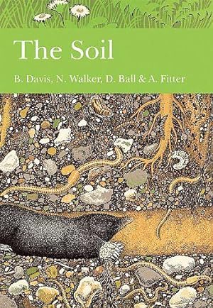 Seller image for The Soil. The New Naturalist. for sale by C. Arden (Bookseller) ABA