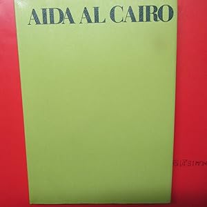 Bild des Verkufers fr Aida al Cairo zum Verkauf von Antonio Pennasilico