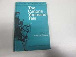 Imagen del vendedor de The canon's yeoman's prologue and tale from the 'Canterbury tales' (Selected tales from Chaucer series) a la venta por Goldstone Rare Books