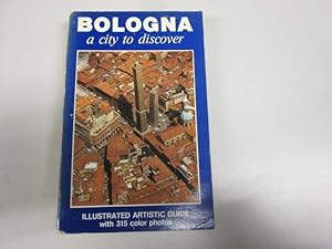 Seller image for Bologna: A city to discover for sale by Goldstone Rare Books