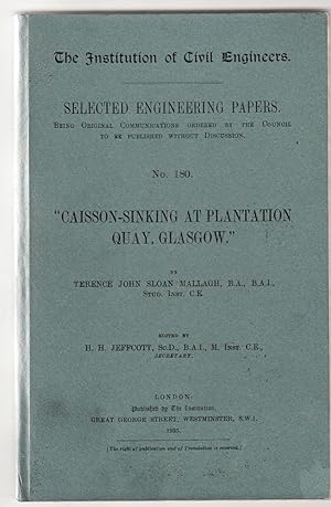 Caisson - Sinking at Plantation Quay, Glasgow | Institution of Civil Engineers, Selected Engineer...