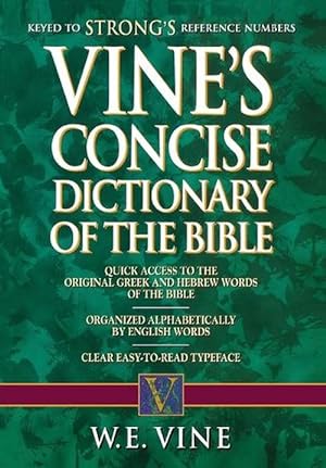 Seller image for Vine's Concise Dictionary of Old and New Testament Words (Paperback) for sale by Grand Eagle Retail