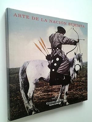 Seller image for Arte de la Nacin Buriata for sale by MAUTALOS LIBRERA