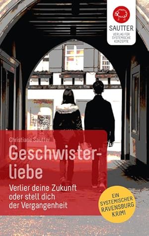 Immagine del venditore per Geschwisterliebe venduto da BuchWeltWeit Ludwig Meier e.K.