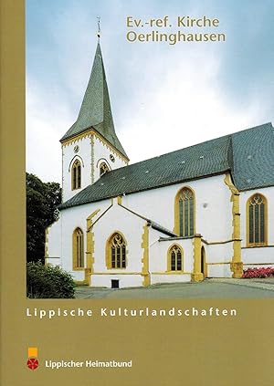 Bild des Verkufers fr Die ev.-ref. Kirche Oerlinghausen (Lippische Kulturlandschaften) zum Verkauf von Paderbuch e.Kfm. Inh. Ralf R. Eichmann