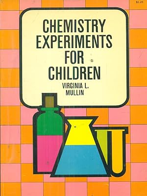 Bild des Verkufers fr Chemistry experiments for children zum Verkauf von Librodifaccia