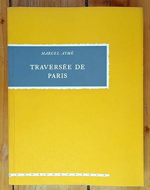 Traversée de Paris (et autres nouvelles)