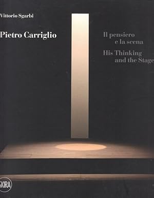 Image du vendeur pour Pietro Carriglio. Il pensiero e la scena mis en vente par Arca dei libri di Lorenzo Casi