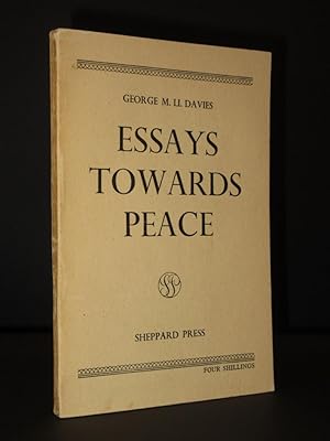 Essays Towards Peace