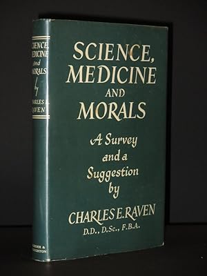 Science, Medicine and Morals: A Survey and a Suggestion [SIGNED]
