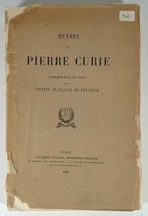 OEUVRES DE PIERRE CURIE