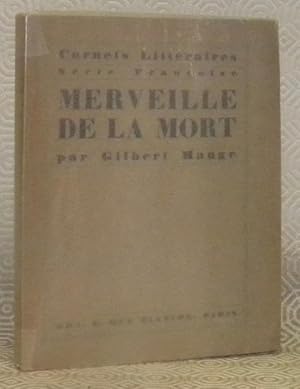 Seller image for Merveille de la mort. Carnets Littraires, Srie Franaise. for sale by Bouquinerie du Varis