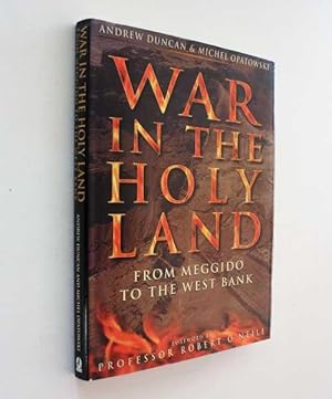 Imagen del vendedor de War in the Holy Land: Form Meggido to the West Bank a la venta por Cover to Cover Books & More
