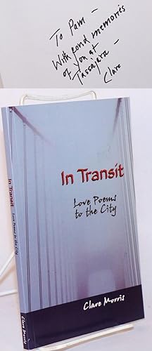 Immagine del venditore per In transit: love poems to the city venduto da Bolerium Books Inc.