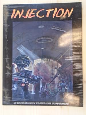 Imagen del vendedor de Injection ( A Battlelords Campaign Supplement) a la venta por Archives Books inc.