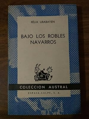 Seller image for Bajo los robles navarros for sale by La Leona LibreRa