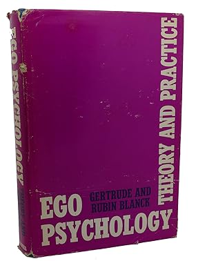 Immagine del venditore per EGO PSYCHOLOGY : Theory and Practice venduto da Rare Book Cellar