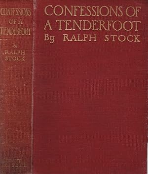 Seller image for Confessions of a Tenderfoot: Being a True and Unvarnished Account of His World-Wanderings for sale by Barter Books Ltd
