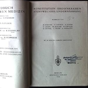 Konstitution, Idiosynkrasien, Stoffwechsel und Ernährung Handbuch der inneren Medizin, Sechster B...