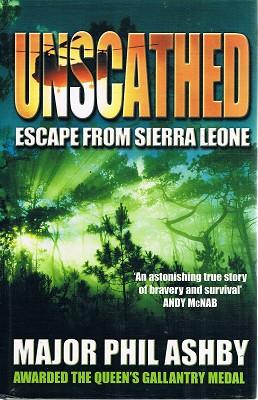 Seller image for Unscathed: Escape From Sierra Leone for sale by Marlowes Books and Music